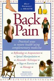 Cover of: Back pain: practical ways to restore health using complementary medicine