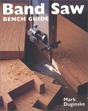 Cover of: Band saw bench guide