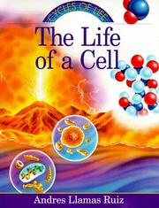 Cover of: The life of a cell