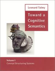Cover of: Toward a Cognitive Semantics - Volume 1: Concept Structuring Systems (Language, Speech, and Communication)