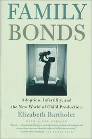 Family Bonds by Elizabeth Bartholet