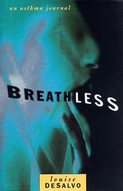 Cover of: Breathless: an asthma journal