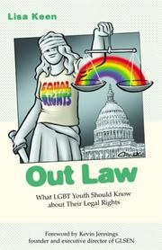 Cover of: Out Law: What LGBT Youth Should Know about Their Legal Rights (Queer Action/ Queer Ideas)