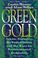 Cover of: Green gold