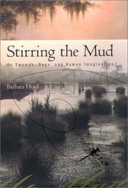 Stirring the Mud by Barbara Hurd