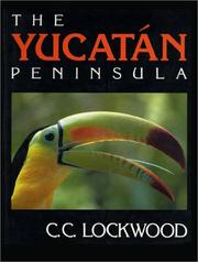 Cover of: The Yucatán Peninsula