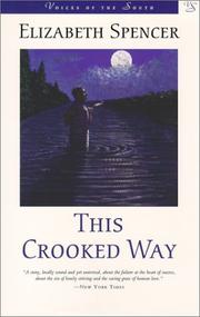 Cover of: This crooked way by Elizabeth Spencer