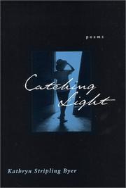 Cover of: Catching light: poems