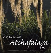 Cover of: C. C. Lockwood's Atchafalaya