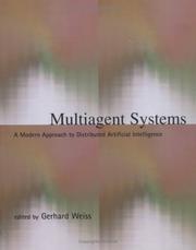 Cover of: Multiagent Systems: A Modern Approach to Distributed Artificial Intelligence