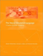 Cover of: The Neural Simulation Language by Alfredo Weitzenfeld, Michael A. Arbib, Amanda Alexander