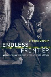 Endless frontier by G. Pascal Zachary