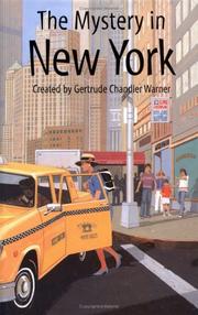 Cover of: The mystery in New York by Gertrude Chandler Warner