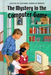 The Mystery in the Computer Game by Gertrude Chandler Warner, Hodges Soileau