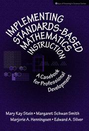 Implementing standards-based mathematics instruction : a casebook for professional development