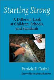 Cover of: Starting Strong: A Different Look at Children, Schools, and Standards (Practitioner Inquiry, 19)