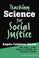 Cover of: Teaching Science for Social Justice (Teaching for Social Justice, 10)
