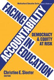 Cover of: Facing Accountability in Education: Democracy and Equity at Risk (Multicultural Education (Paper))