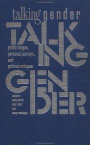 Talking gender : public images, personal journeys, and political critiques