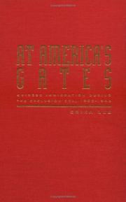 Cover of: At America's gates: Chinese immigration during the exclusion era, 1882-1943