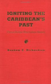 Cover of: Igniting the Caribbean's past: fire in British West Indian history