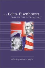 Cover of: The Eden-Eisenhower correspondence, 1955-1957 by Anthony Eden Earl of Avon