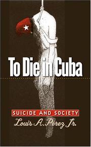 To die in Cuba : suicide and society