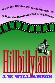 Hillbillyland by Williamson, J. W.