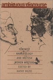 Ambiguous discourse : feminist narratology & British women writers