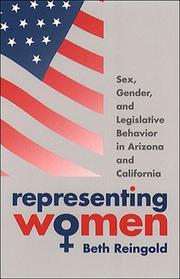 Cover of: Representing Women: Sex, Gender, and Legislative Behavior in Arizona and California