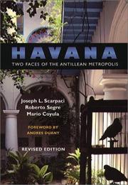Cover of: Havana: Two Faces of the Antillean Metropolis