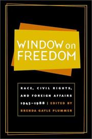 Cover of: Window on freedom: race, civil rights, and foreign affairs, 1945-1988