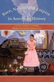 Cover of: Race, Nation, and Empire in American History
