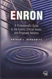 Cover of: Enron: a professional's guide to the events, ethical issues, and proposed reforms