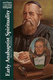 Cover of: Early Anabaptist spirituality: selected writings