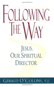 Cover of: Following the way: Jesus, our spiritual director