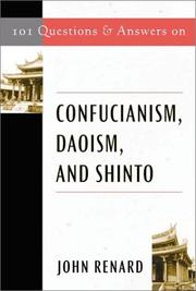Cover of: 101 Questions and Answers on Confucianism, Daoism, and Shinto