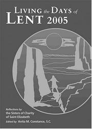 Cover of: Living the Days of Lent 2005