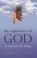Cover of: The Experience of God