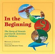 Cover of: In the Beginning: The Story of Genesis and Earth Activities for Children