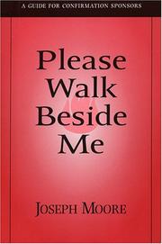 Cover of: Please Walk Beside Me: A Guide for Confirmation Sponsors