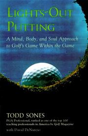 Cover of: Lights-Out Putting : A Mind, Body, and Soul Approach to Golf's Game Within the Game