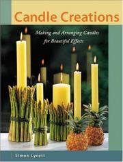 Cover of: Candle creations by Simon Lycett