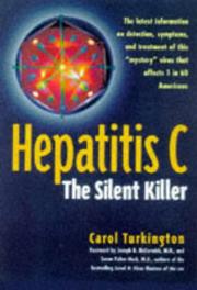 Cover of: Hepatitis C: the silent killer