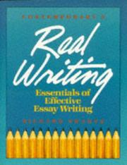 Cover of: Real writing: essentials of effective essay writing
