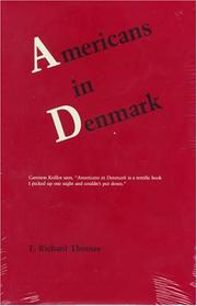 Cover of: Americans in Denmark: comparisons of the two cultures by writers, artists, and teachers