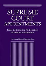 Cover of: Supreme Court appointments: Judge Bork and the politicization of Senate confirmations