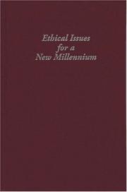 Cover of: Ethical Issues for a New Millennium (The Wayne Leys Memorial Lectures)