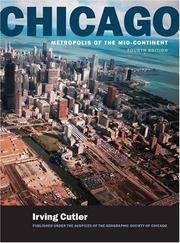 Chicago, metropolis of the mid-continent by Irving Cutler