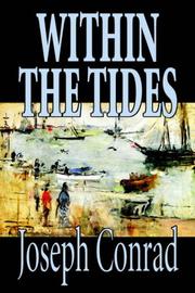 Within the tides by Joseph Conrad